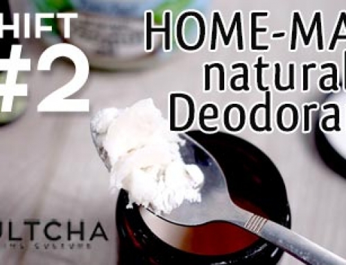 SHIFT #2 – Make your own natural deodorant